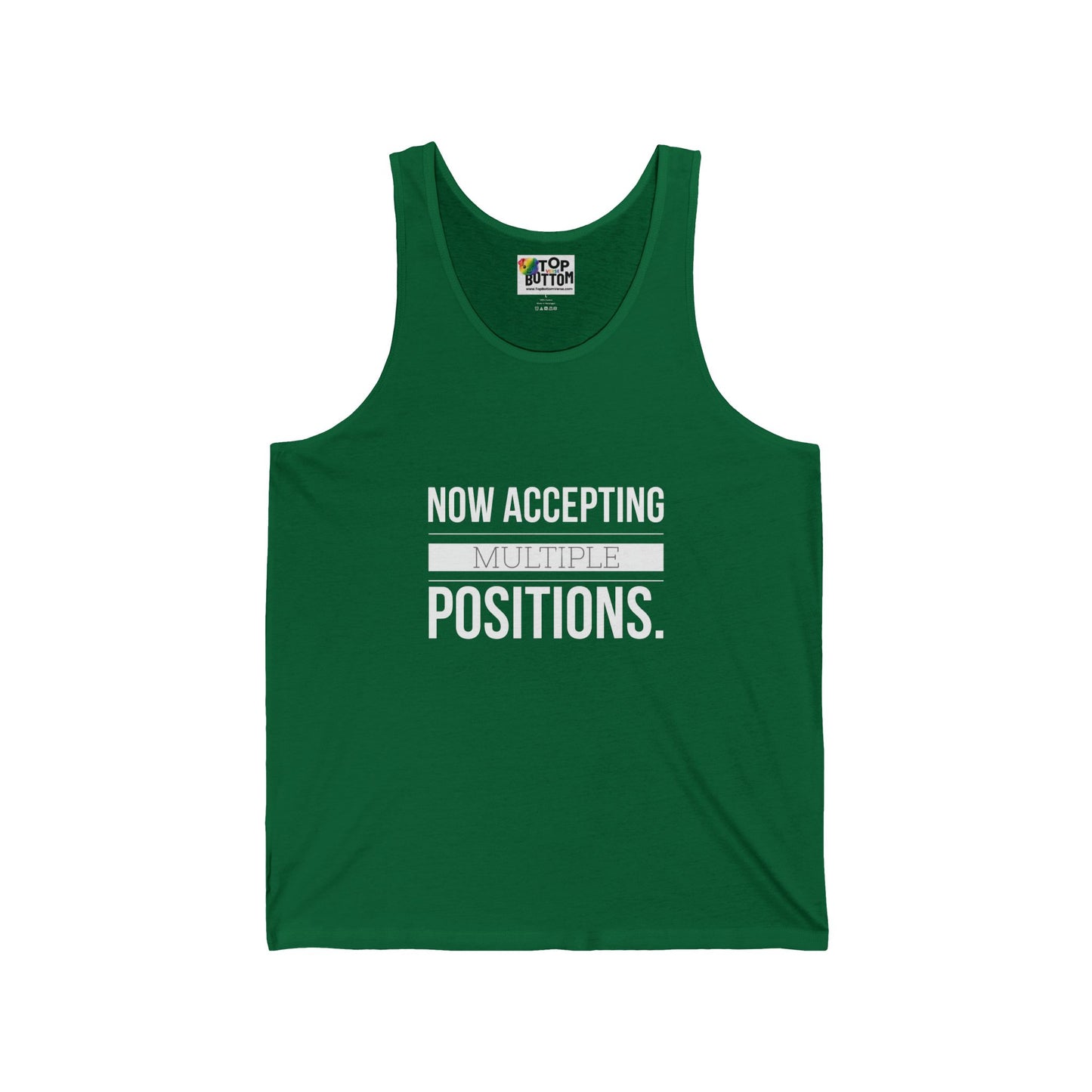 Now Accepting Multiple Positions. Tank Top