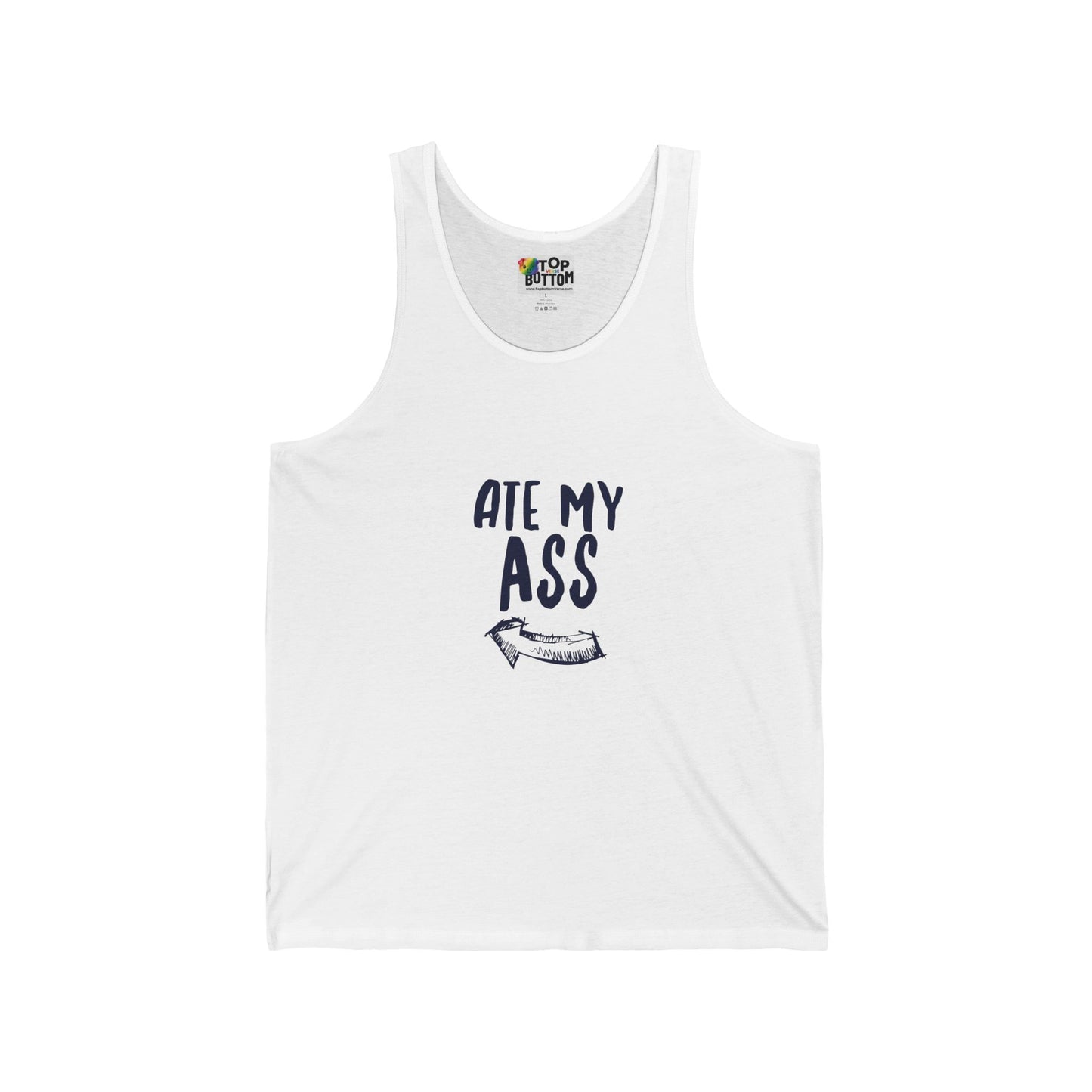 Ate My Ass Tank Top