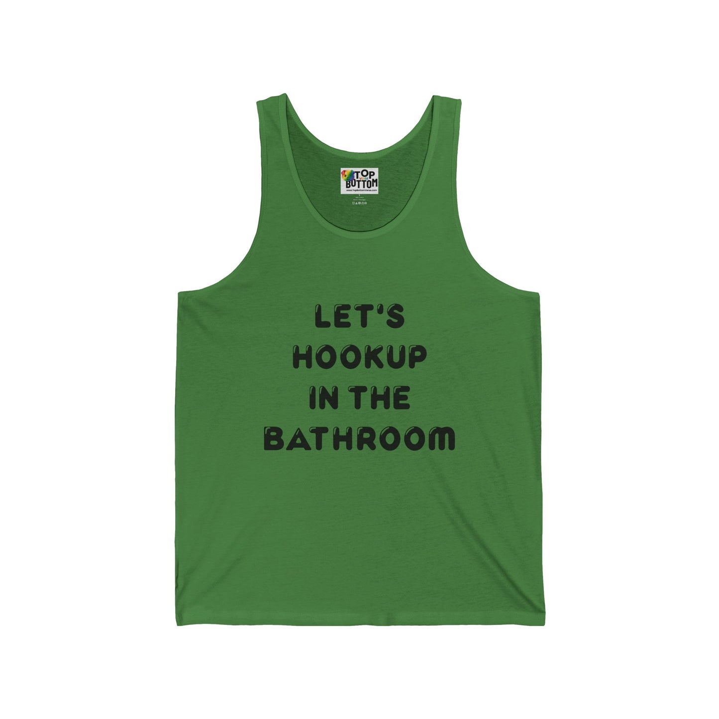Let's Hookup In The Bathroom Tank Top