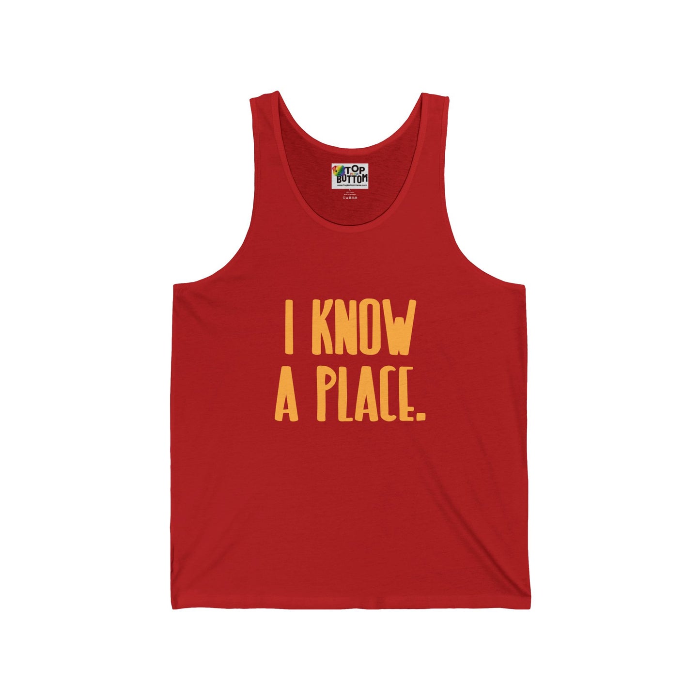 I Know A Place Tank Top