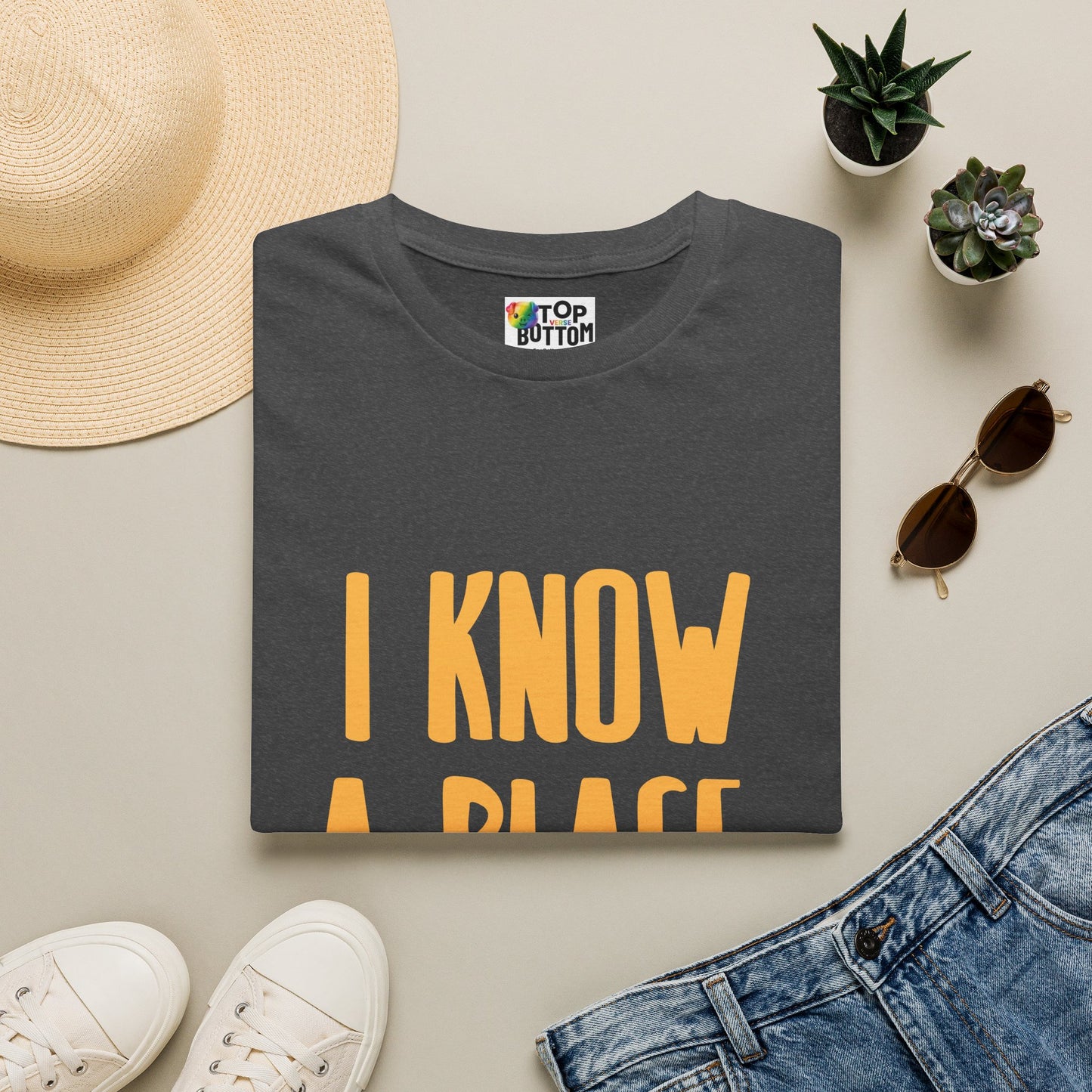 I Know A Place T‑Shirt