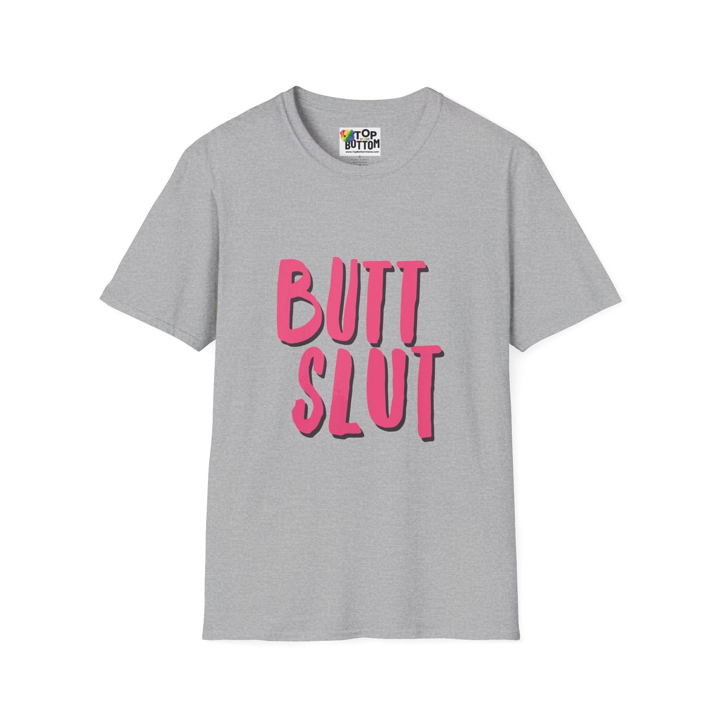 Graphic T-Shirt — "BUTT SLUT"