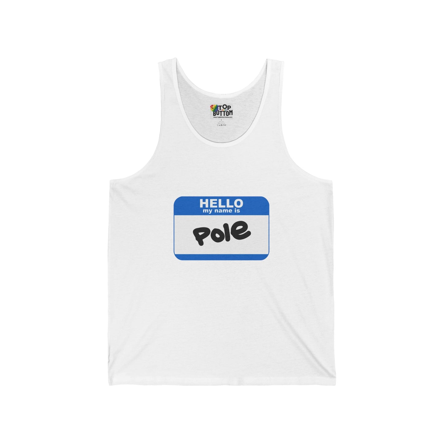 Hello My Name Is Pole Tank Top