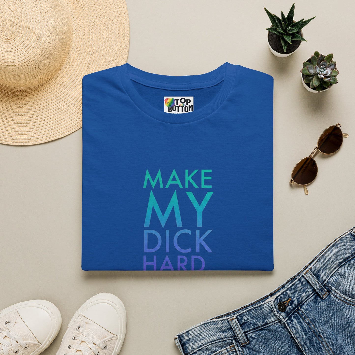 Make My Dick Hard Not My Life T-Shirt