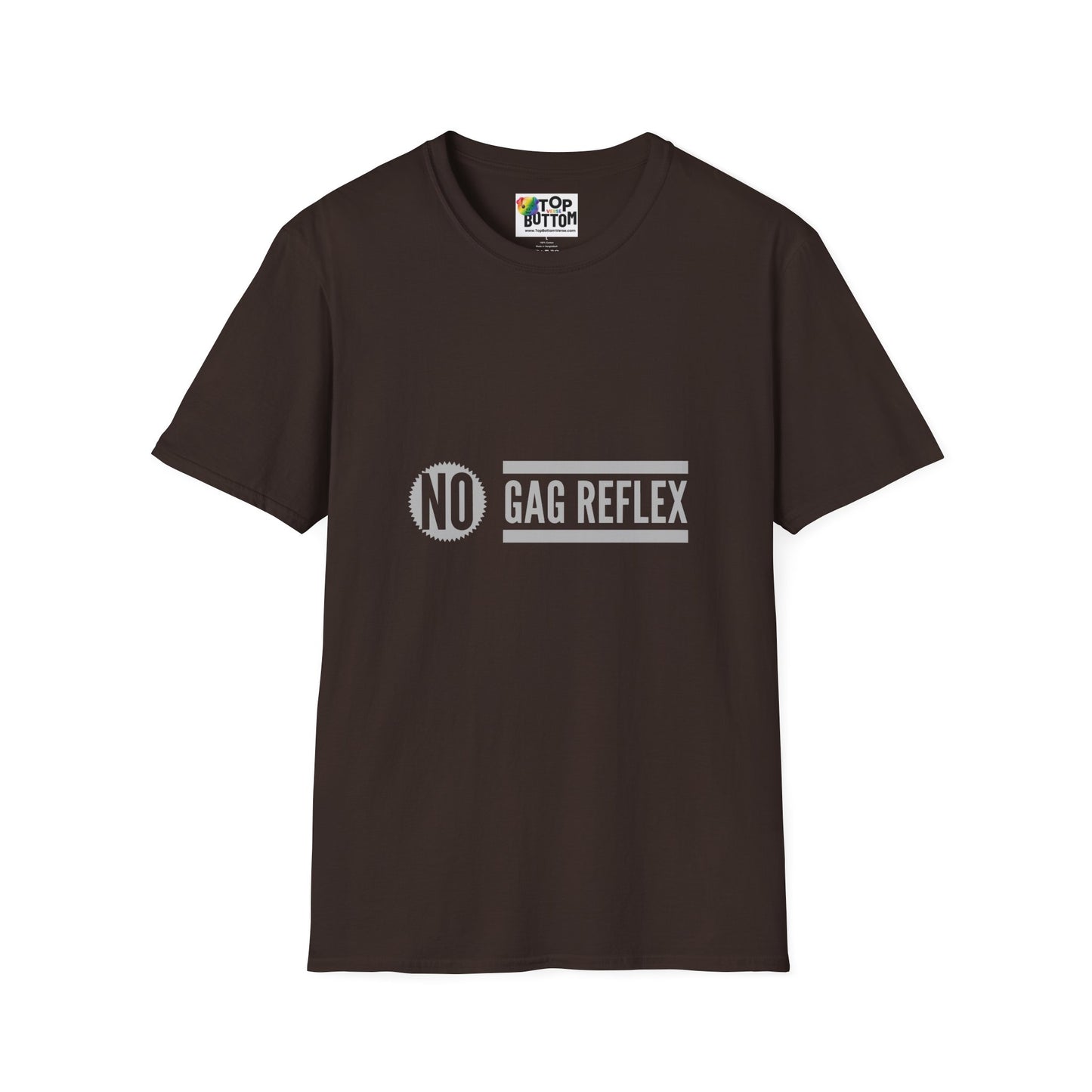 No Gag Reflex T-Shirt