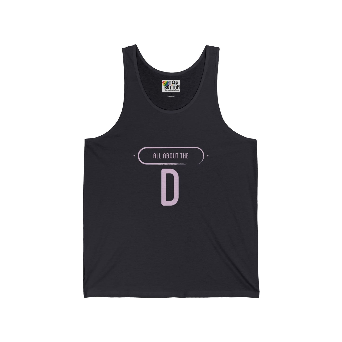 All About the D Tank Top
