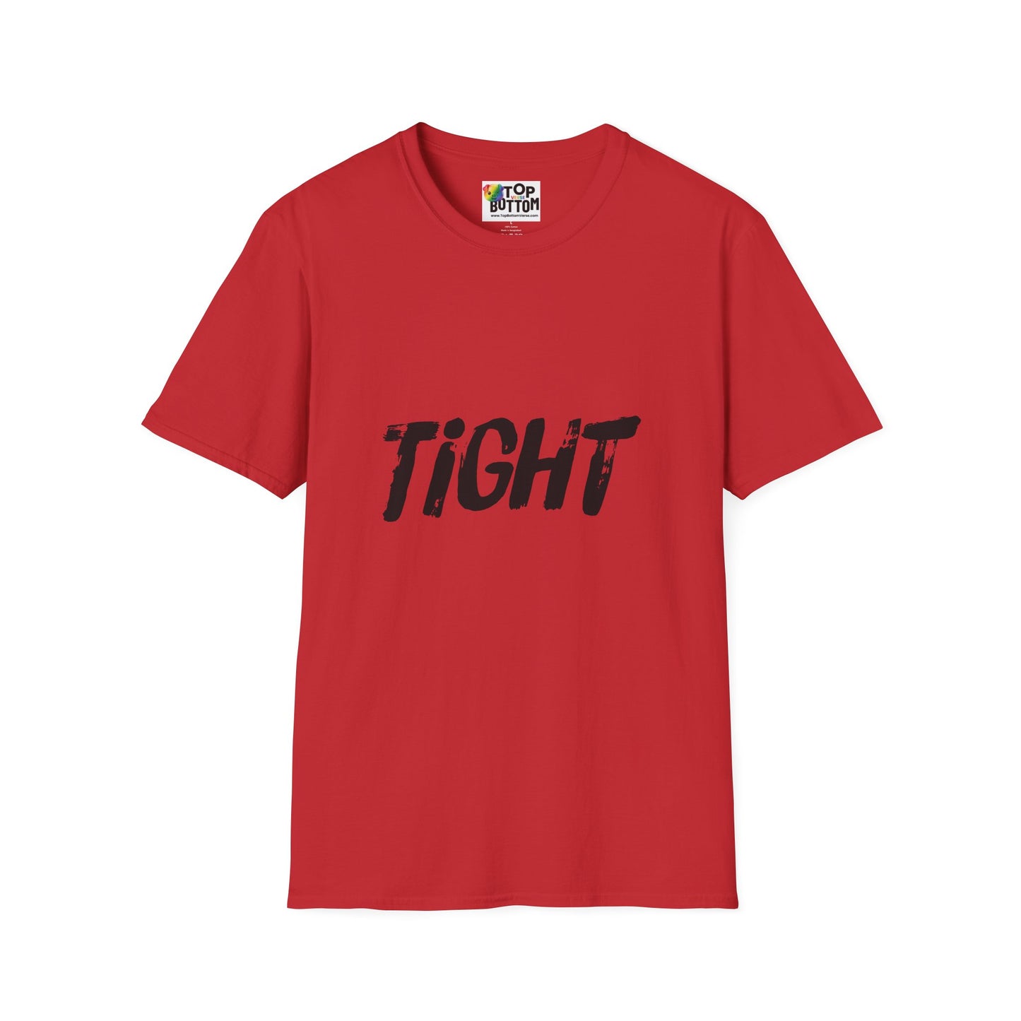 'TIGHT' T-Shirt