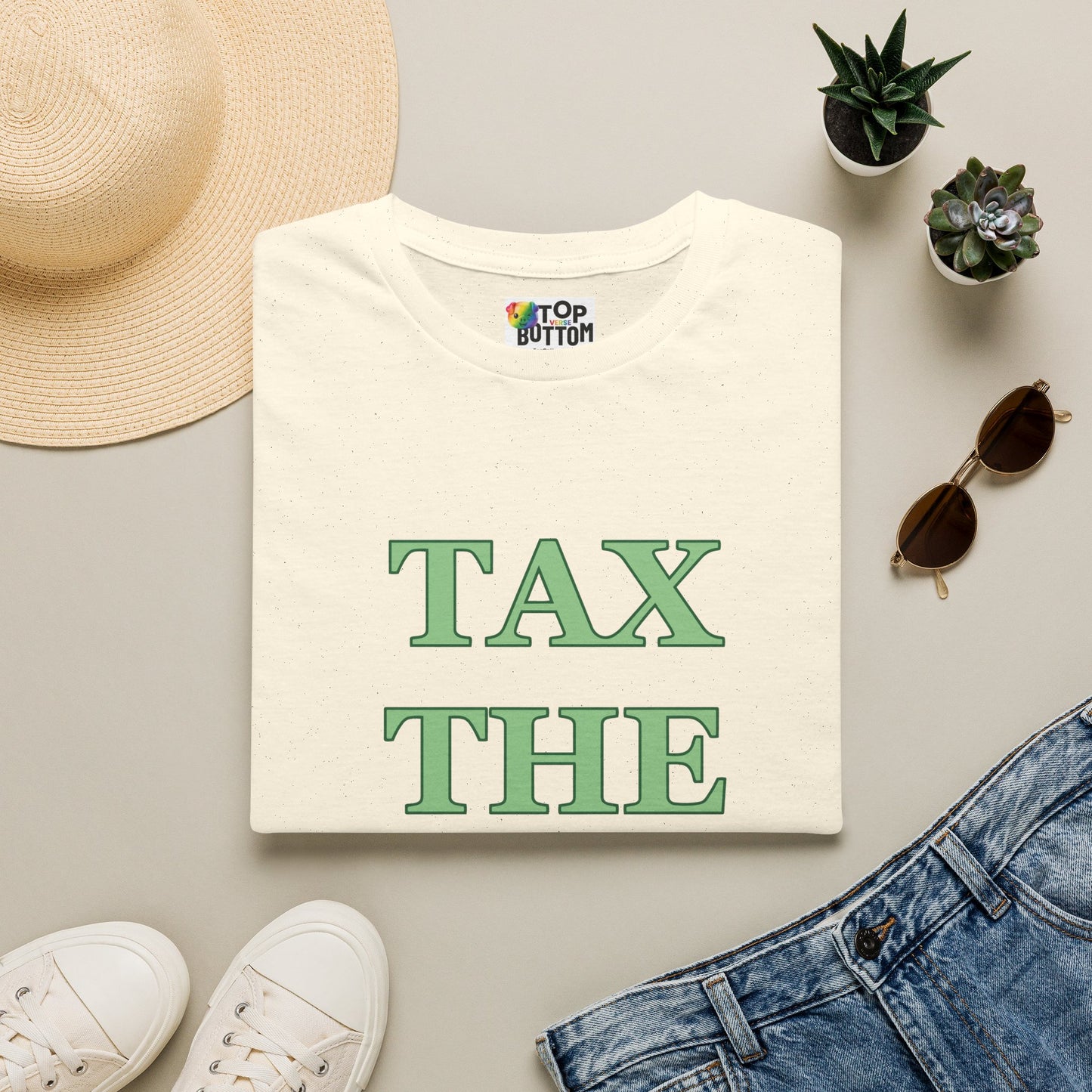 Tax The Tops! Graphic T-Shirt