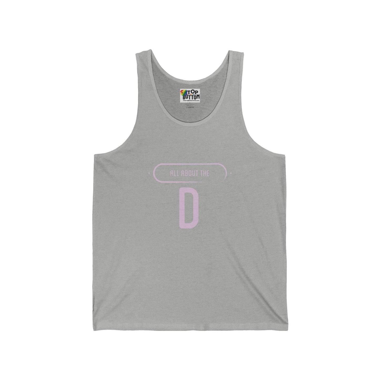 All About the D Tank Top