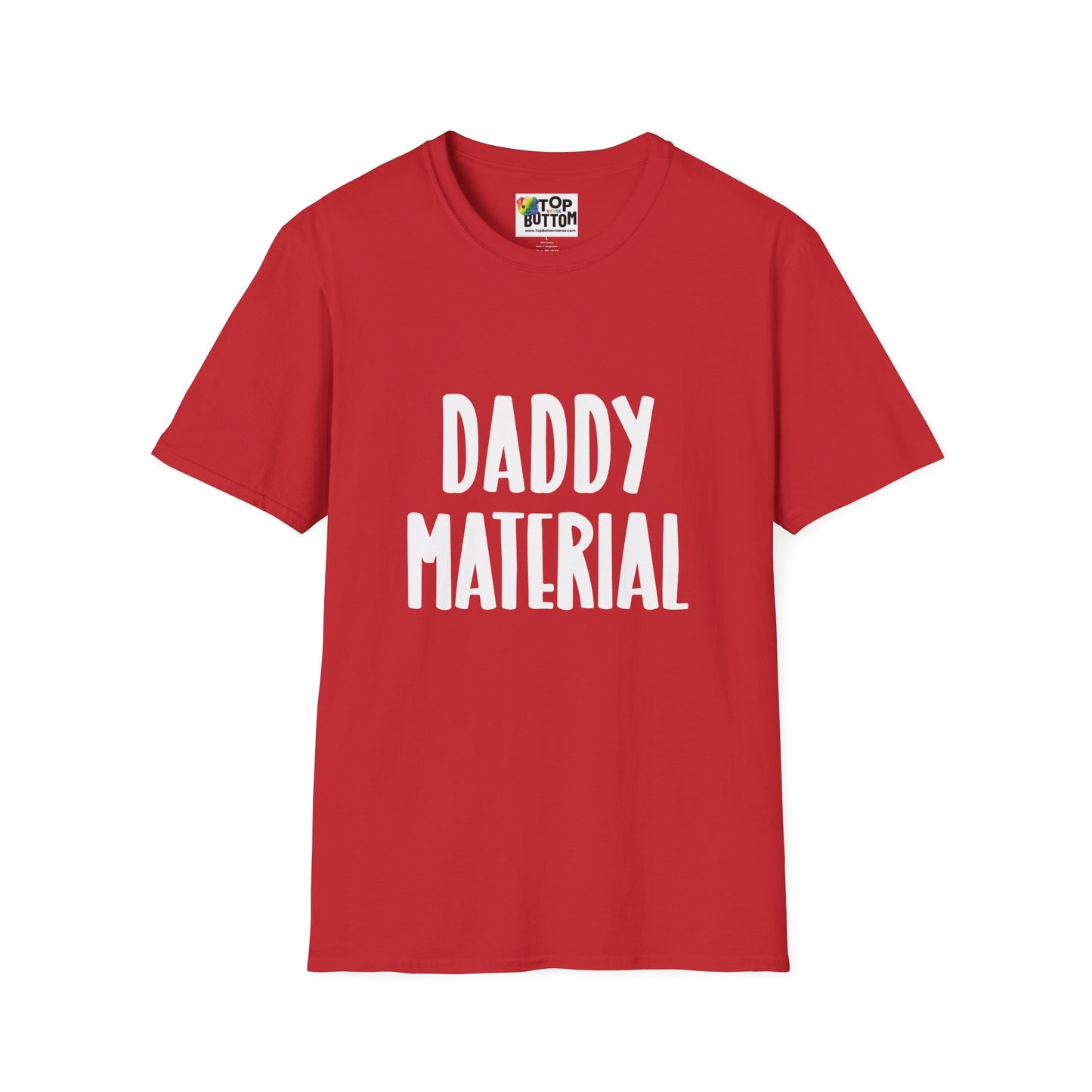 Daddy Material T-Shirt