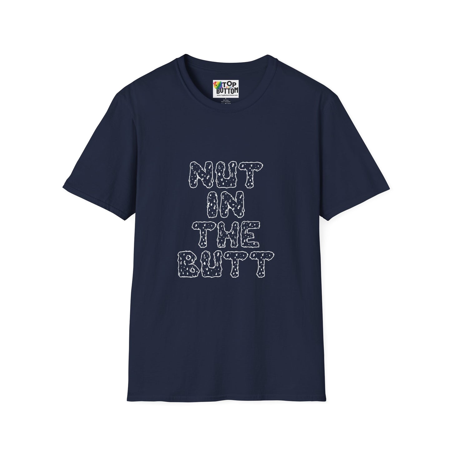 "Nut in the Butt" T-Shirt