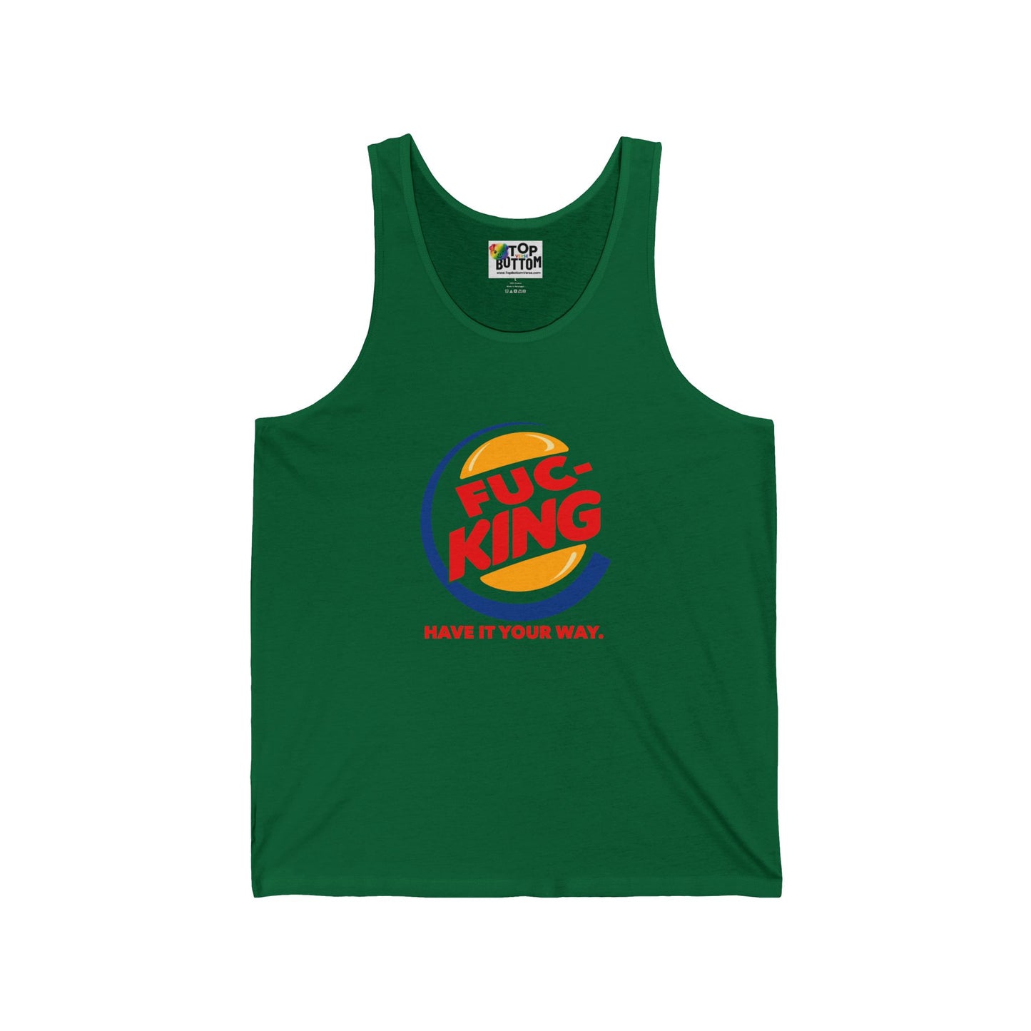 Fuc·King: Have It Your Way Graphic Tank