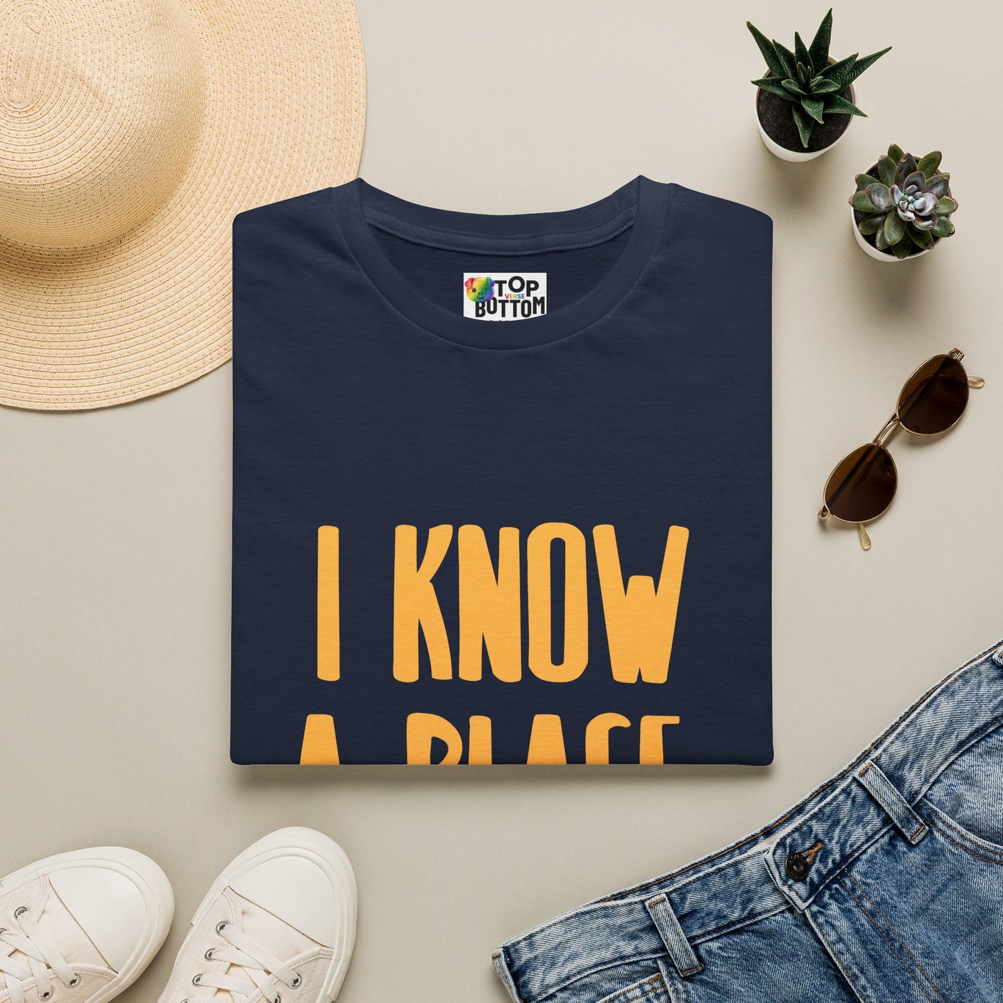 I Know A Place T‑Shirt