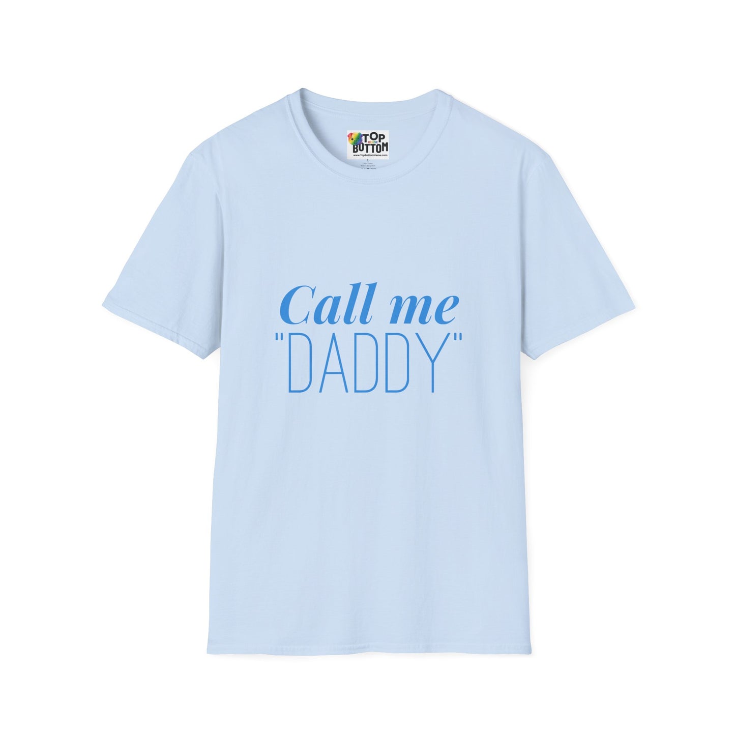 Call Me "Daddy" Graphic T-Shirt