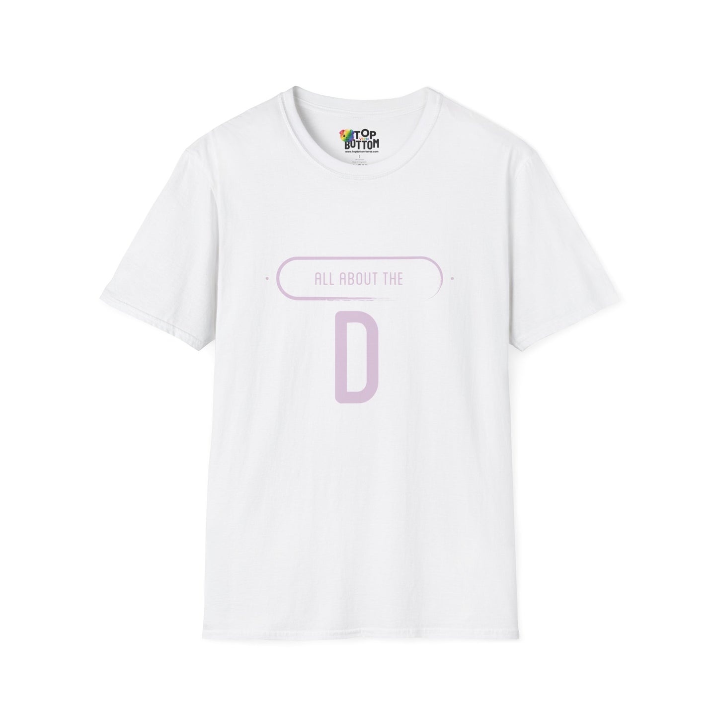 All About the D, T-Shirt