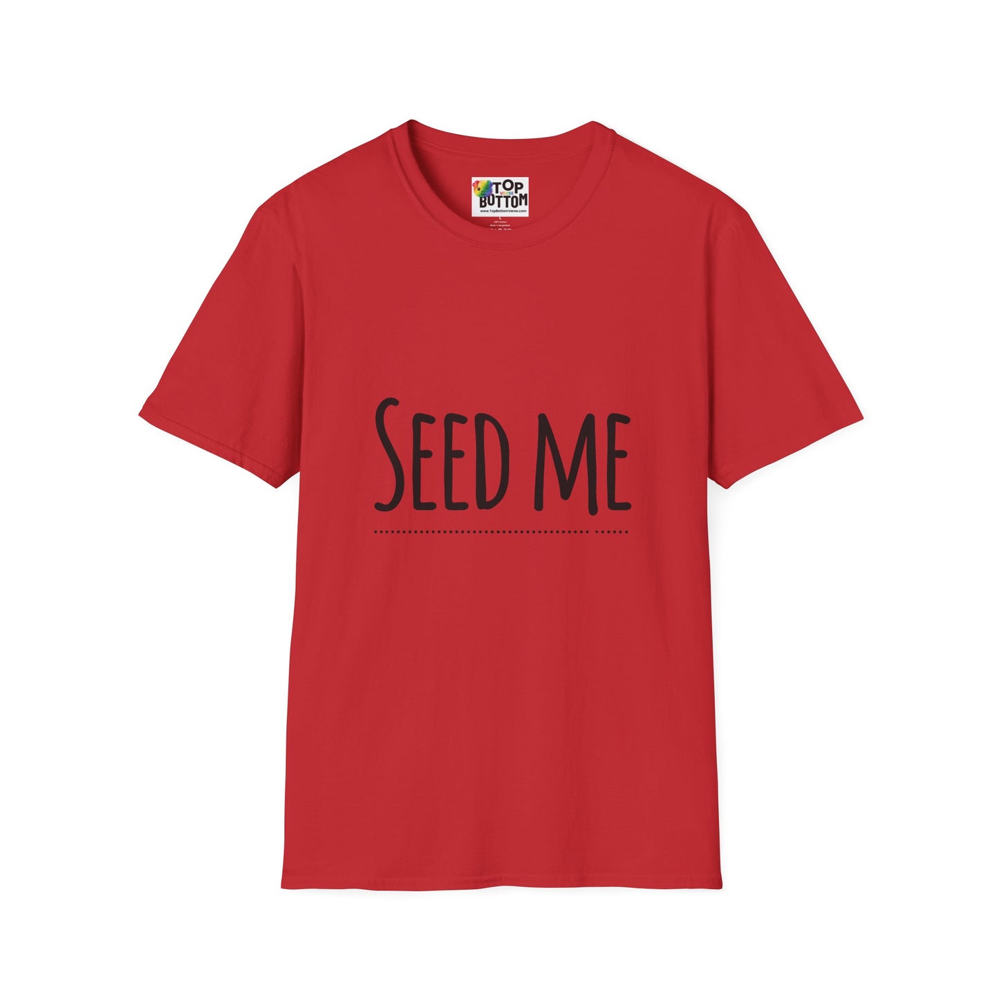 Seed Me T-Shirt