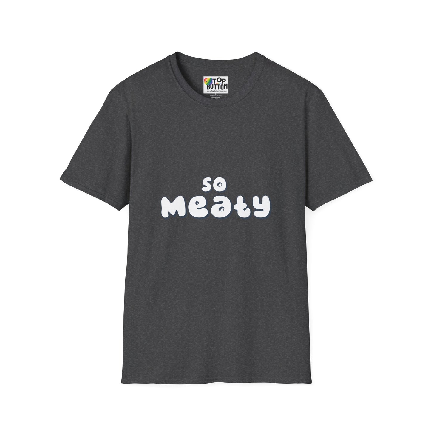 So Meaty T-Shirt