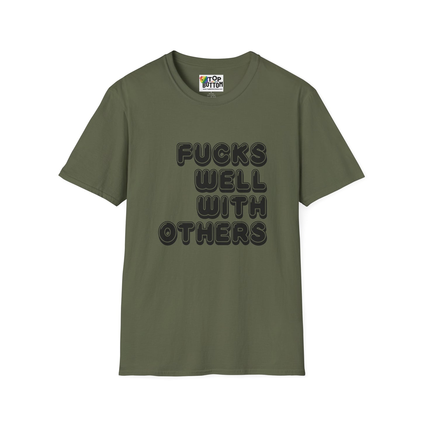 Fucks Well With Others Graphic T‑Shirt