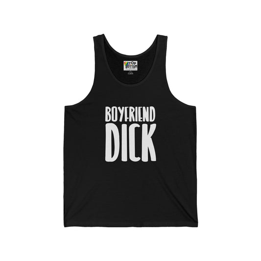 Boyfriend Dick Tank Top