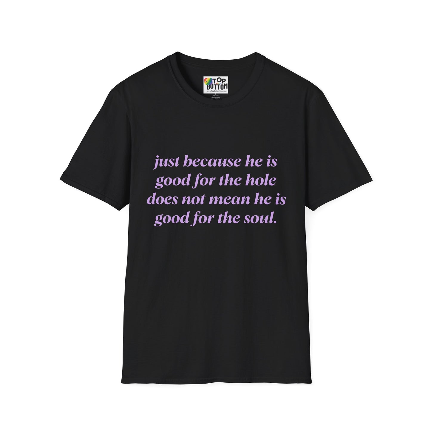 T-Shirt — "Good for the Soul"