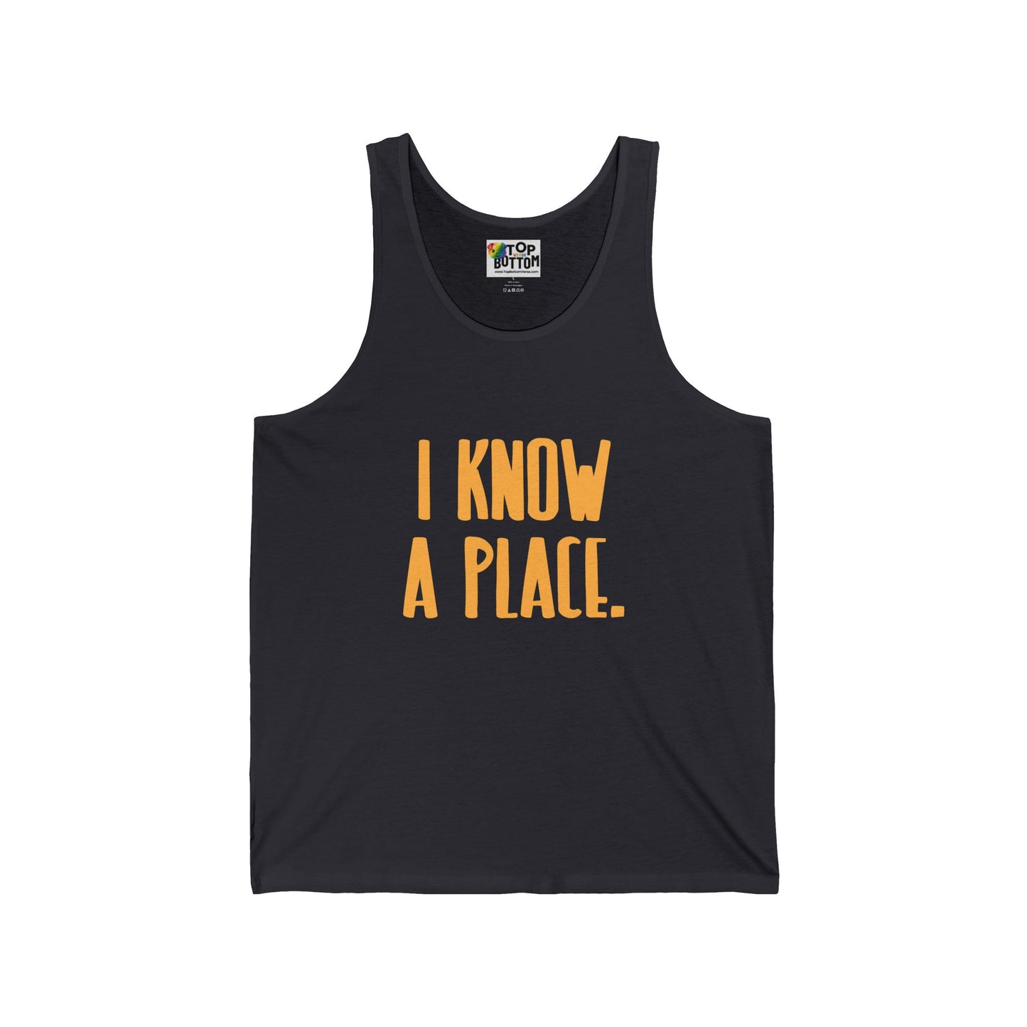 I Know A Place Tank Top