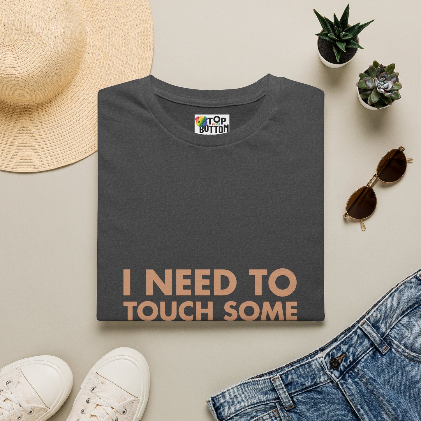 I Need To Touch Some Chest Hair T-Shirt