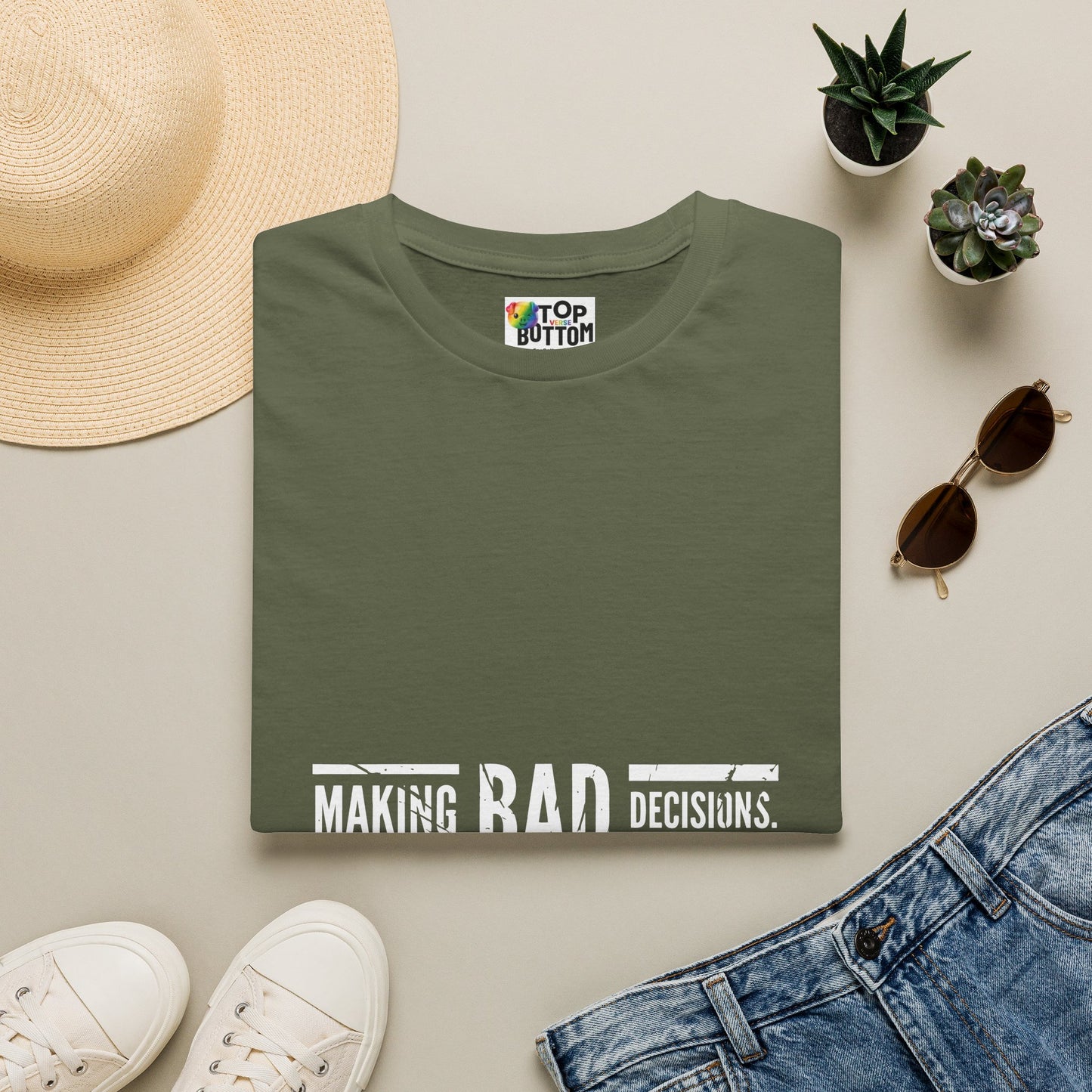 Making Bad Decisions T-Shirt