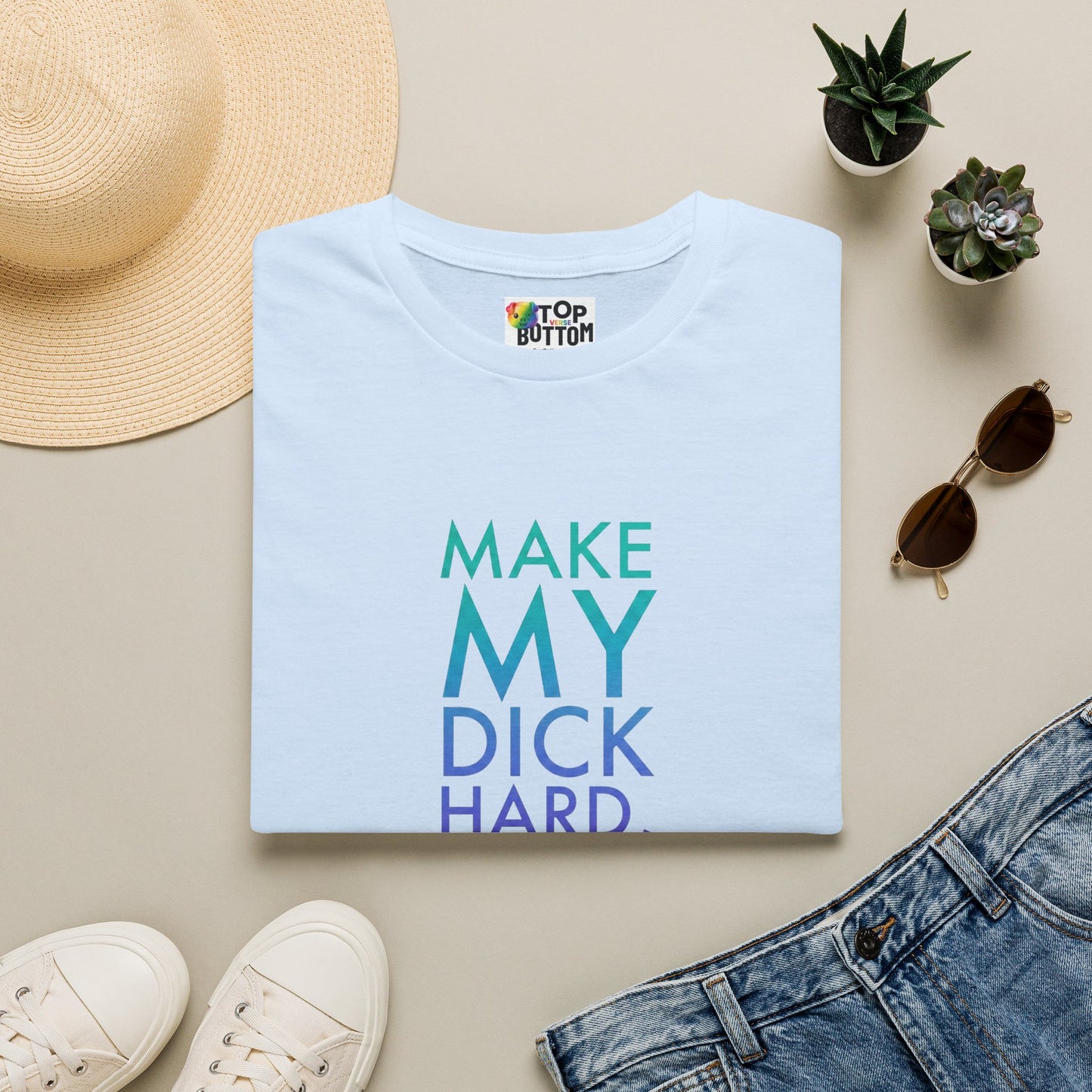 Make My Dick Hard Not My Life T-Shirt