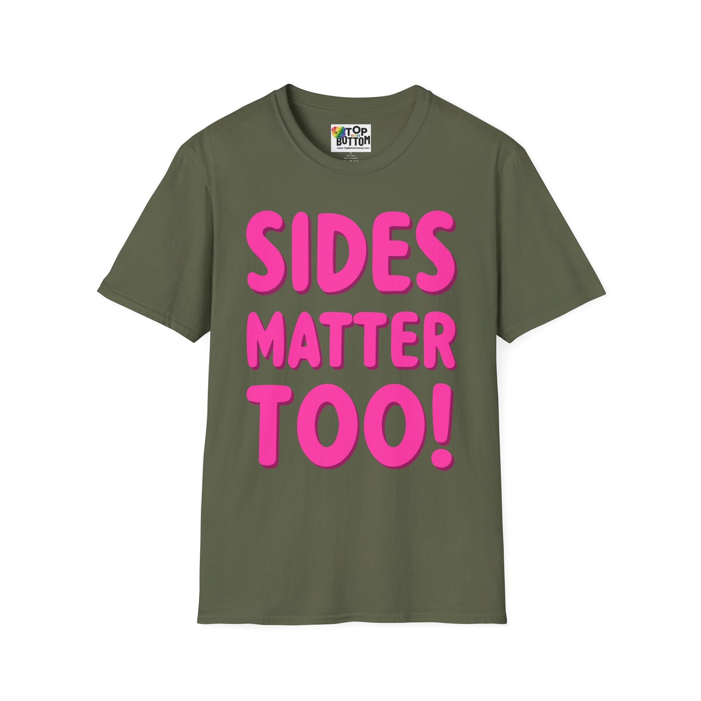 Sides Matter Too T-Shirt