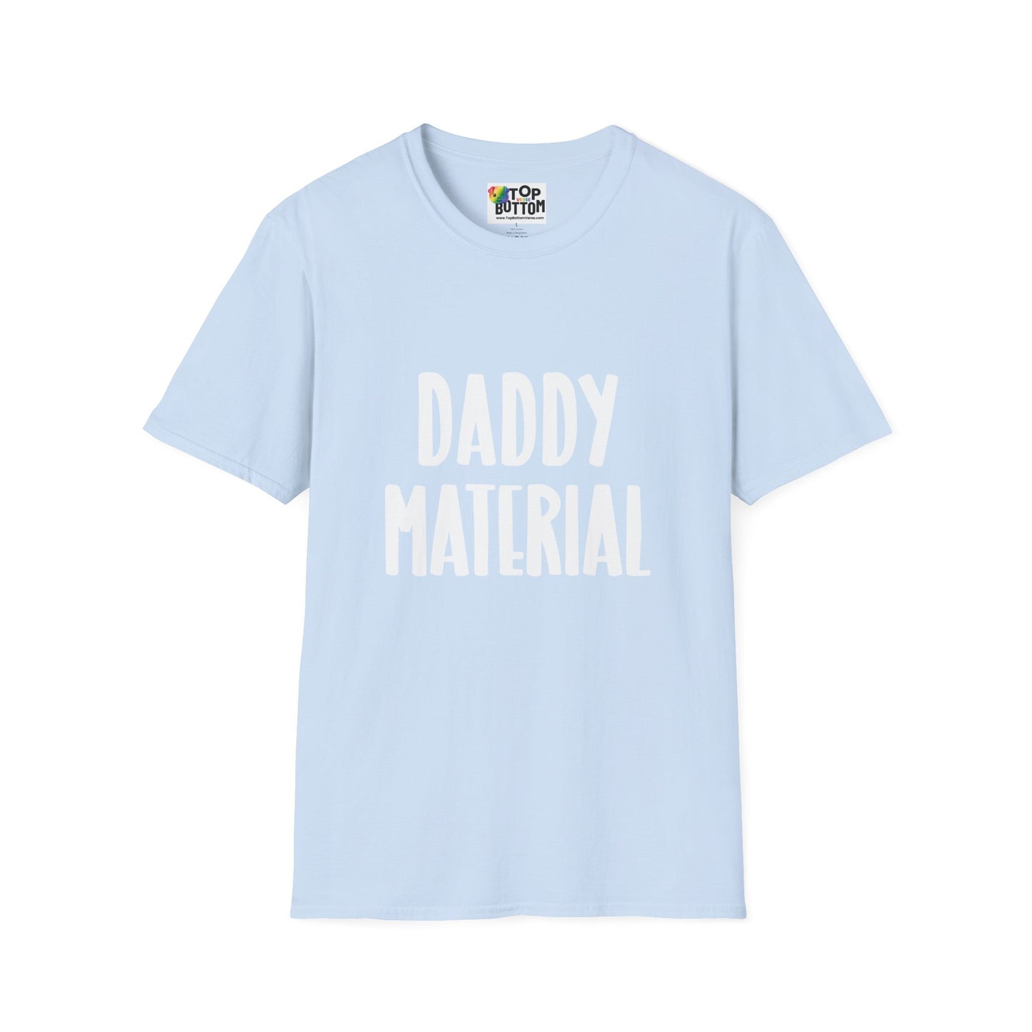 Daddy Material T-Shirt