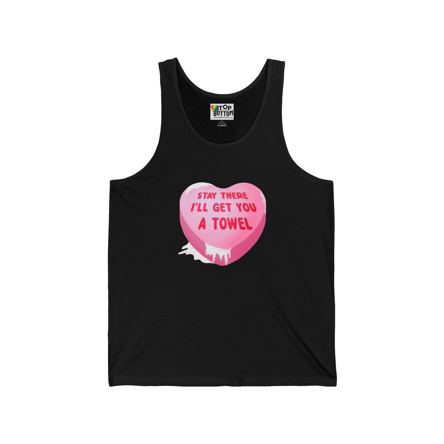 Stay There I’ll Get You A Towel Pink Heart Tank Top