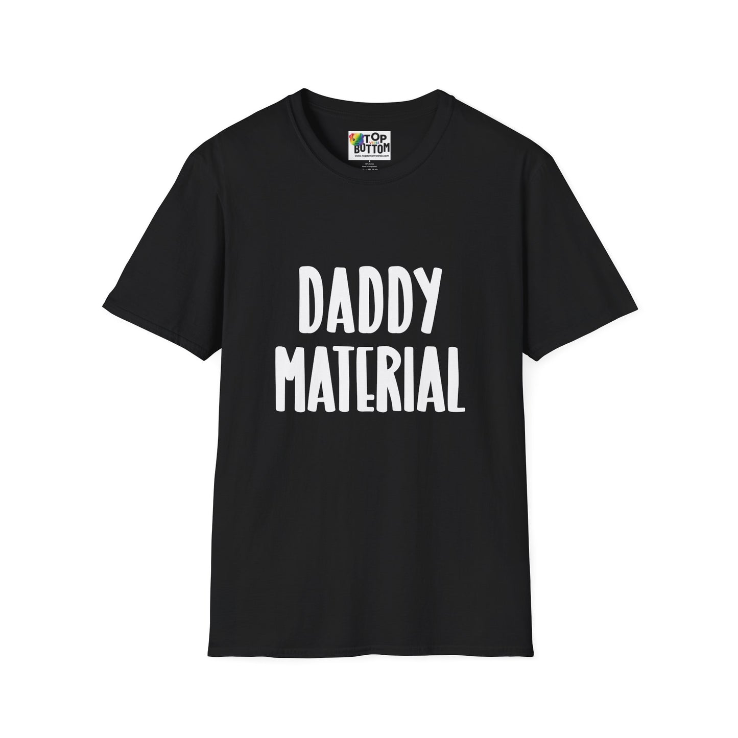 Daddy Material T-Shirt