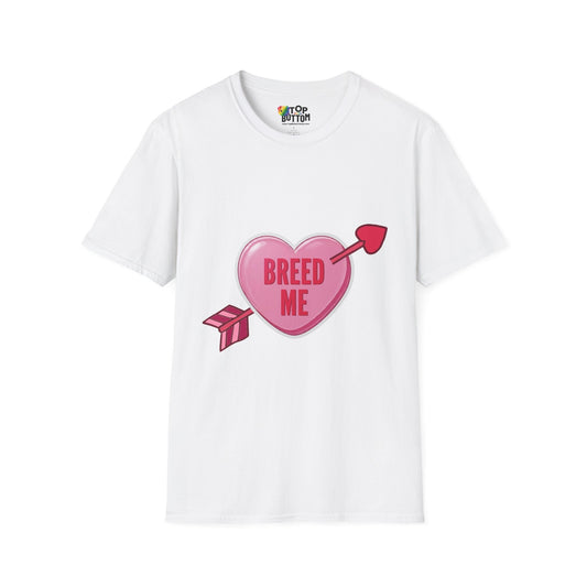 T-Shirt — Pink Heart 'Breed Me'