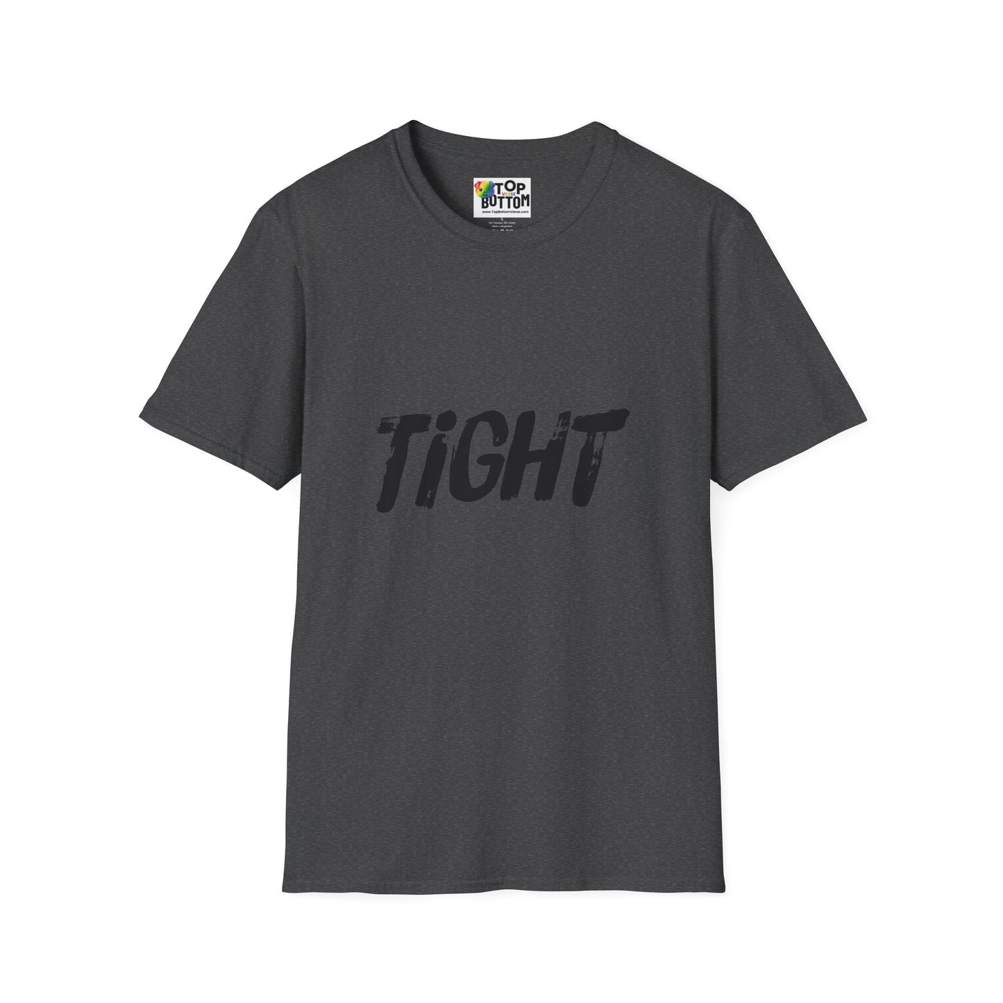 'TIGHT' T-Shirt