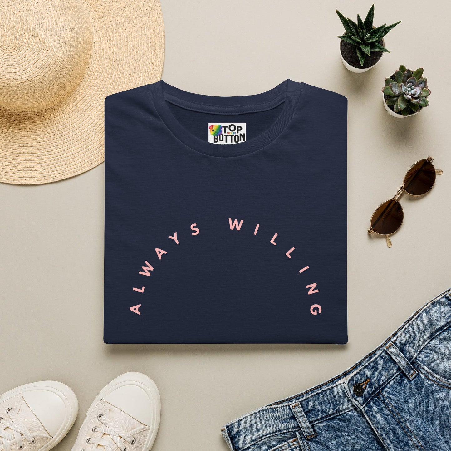 "Always Willing" T‑Shirt