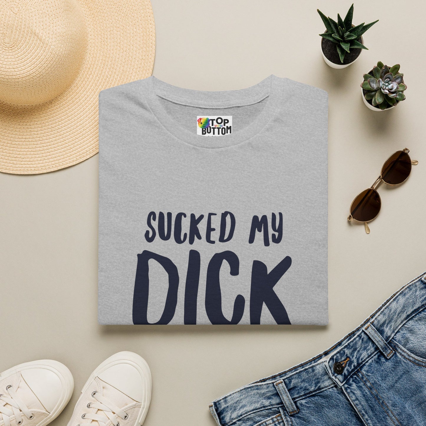Sucked My Dick T-Shirt