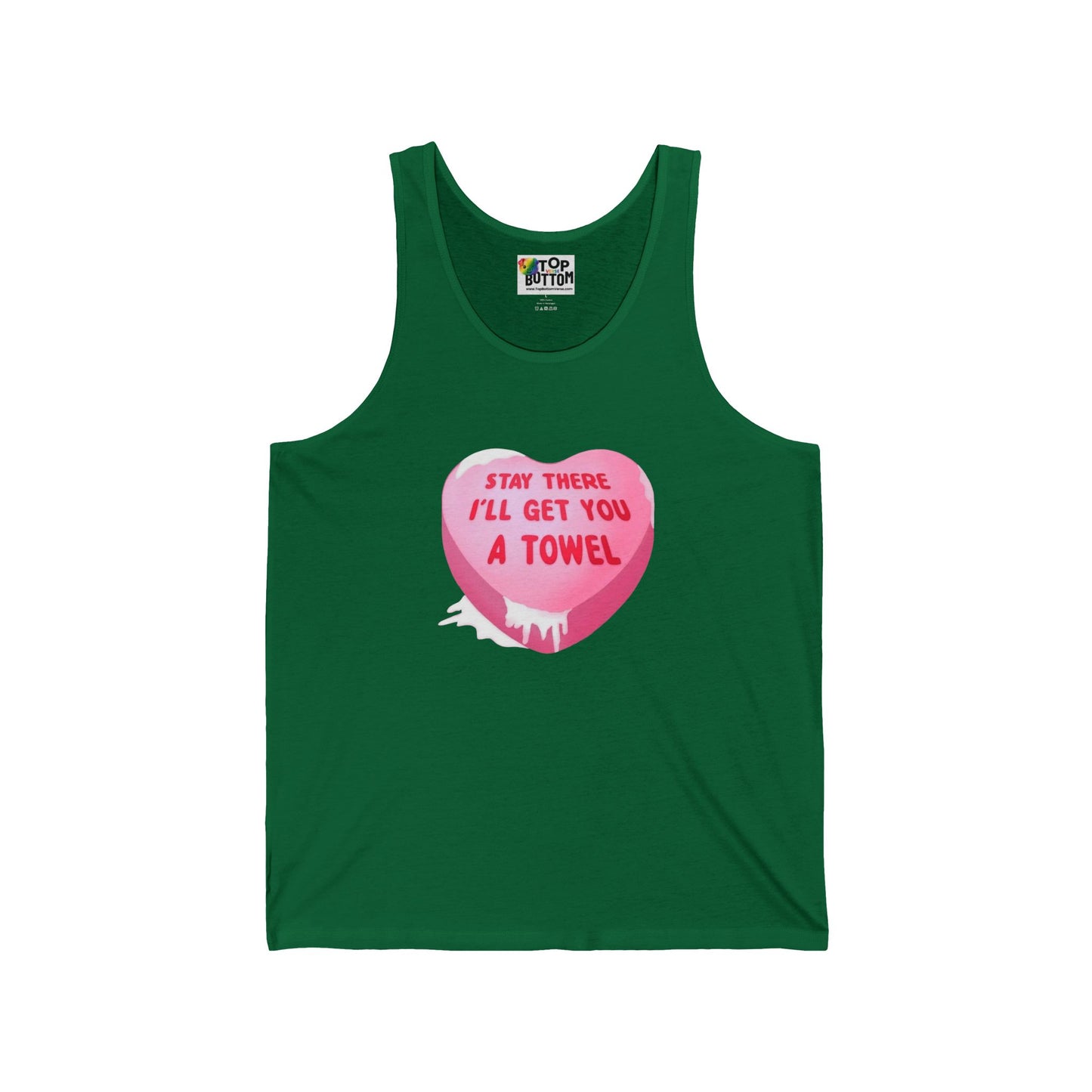 Stay There I’ll Get You A Towel Pink Heart Tank Top