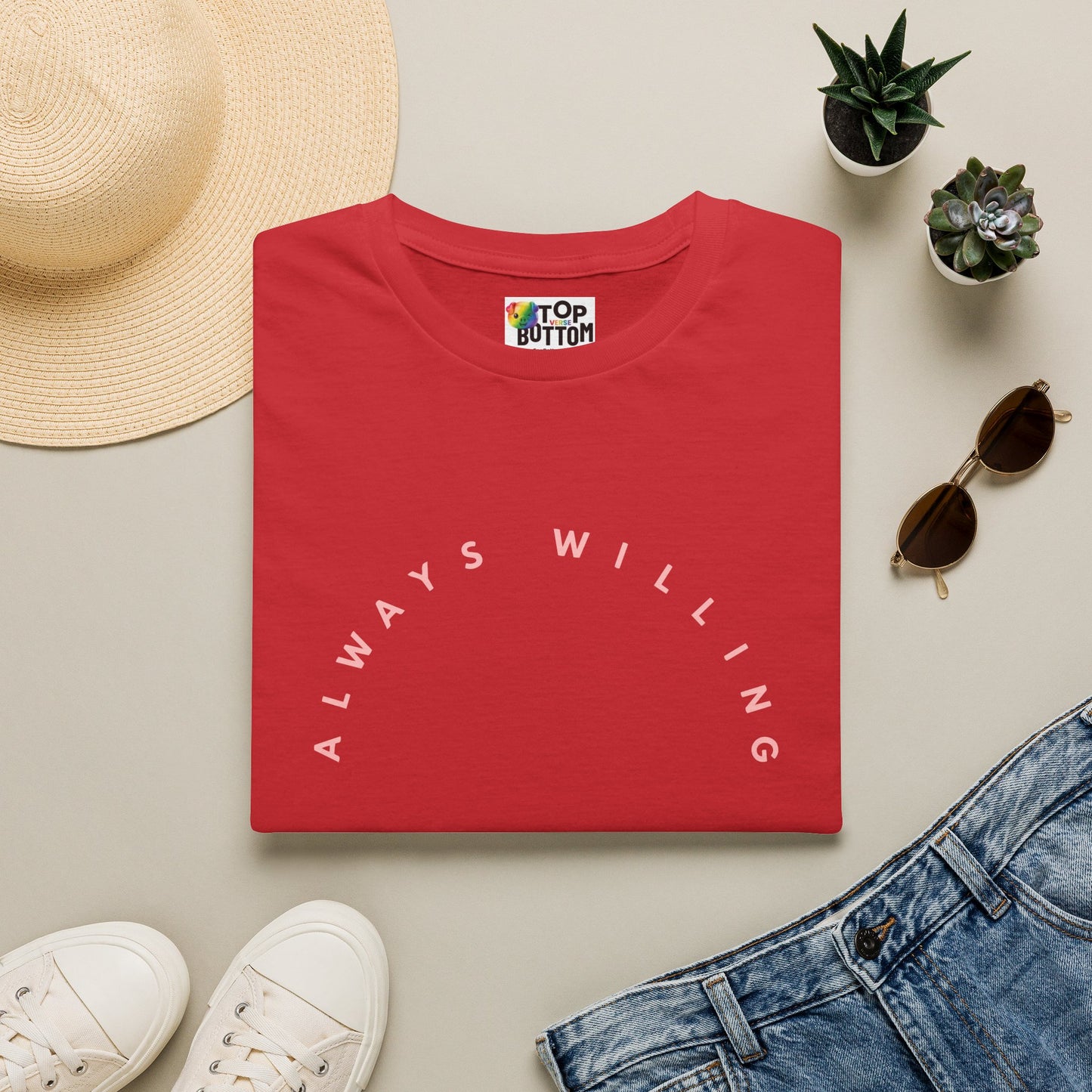 "Always Willing" T‑Shirt