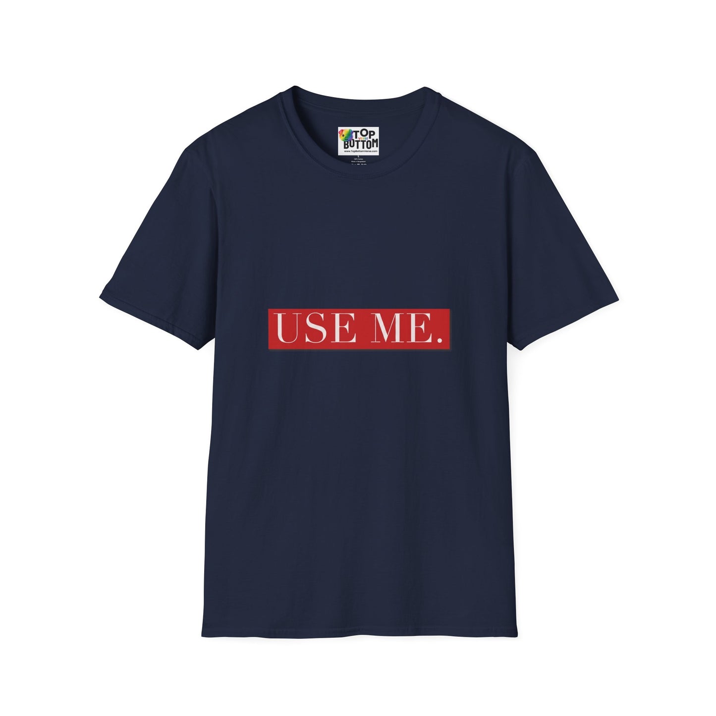 Use Me. Graphic T‑Shirt