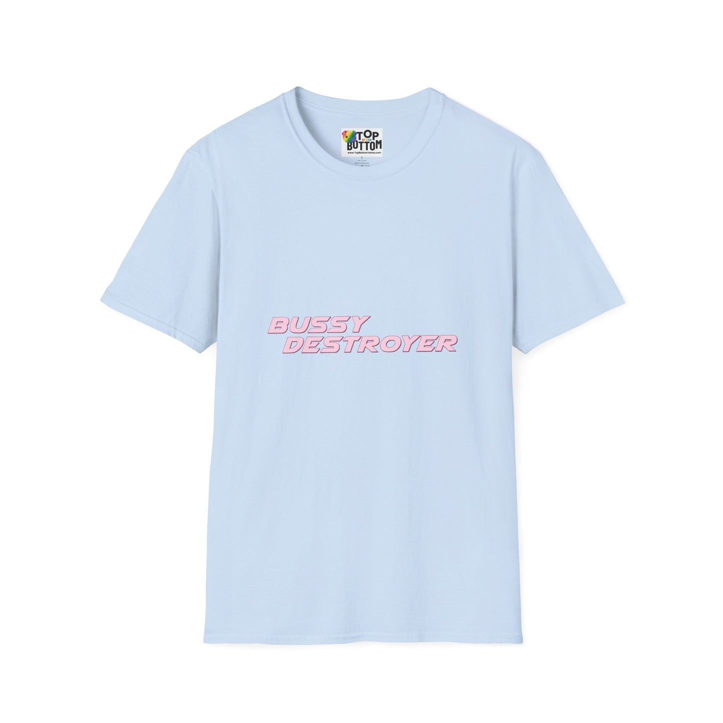 "Bussy Destroyer" Graphic T-Shirt