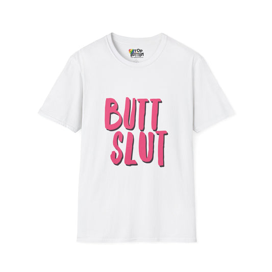 Graphic T-Shirt — "BUTT SLUT"