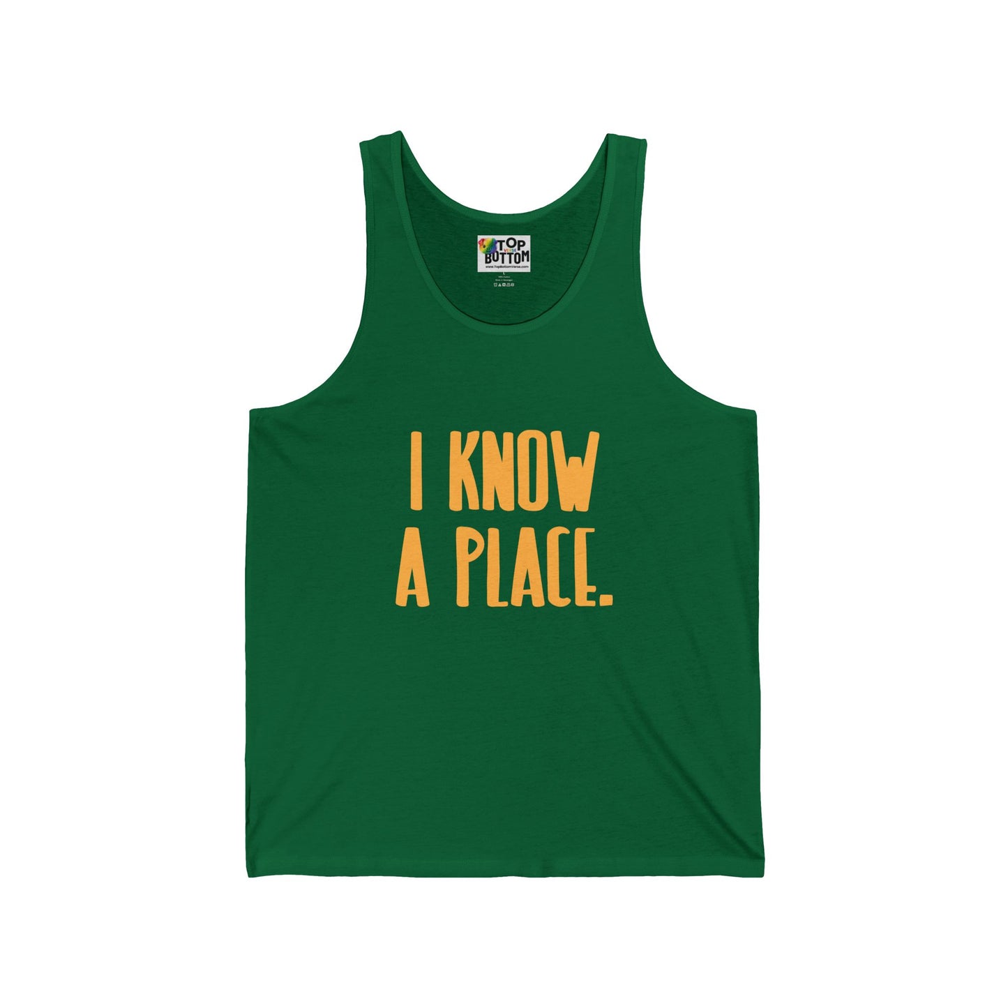 I Know A Place Tank Top