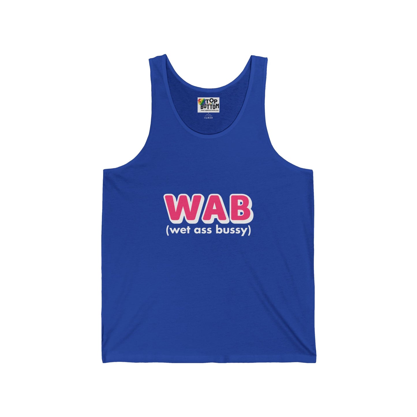 WAB (wet ass bussy) Tank Top