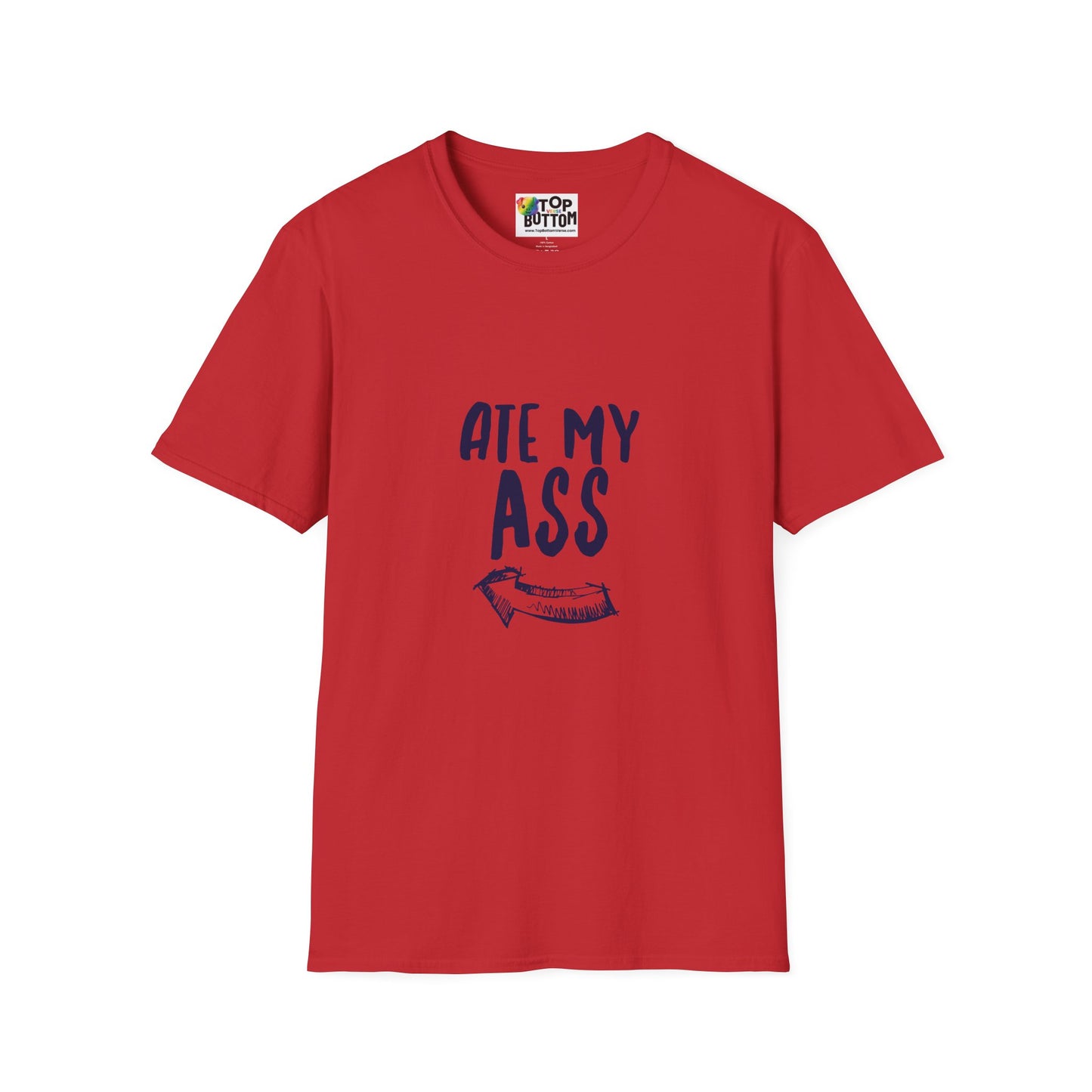 “Ate My Ass” Graphic T-Shirt