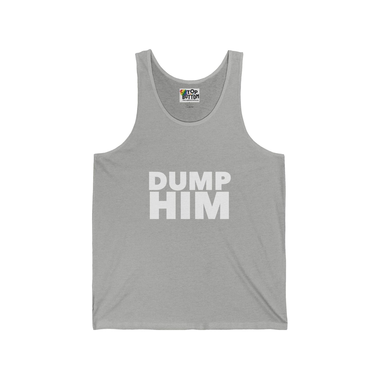 Dump Him Tank Top