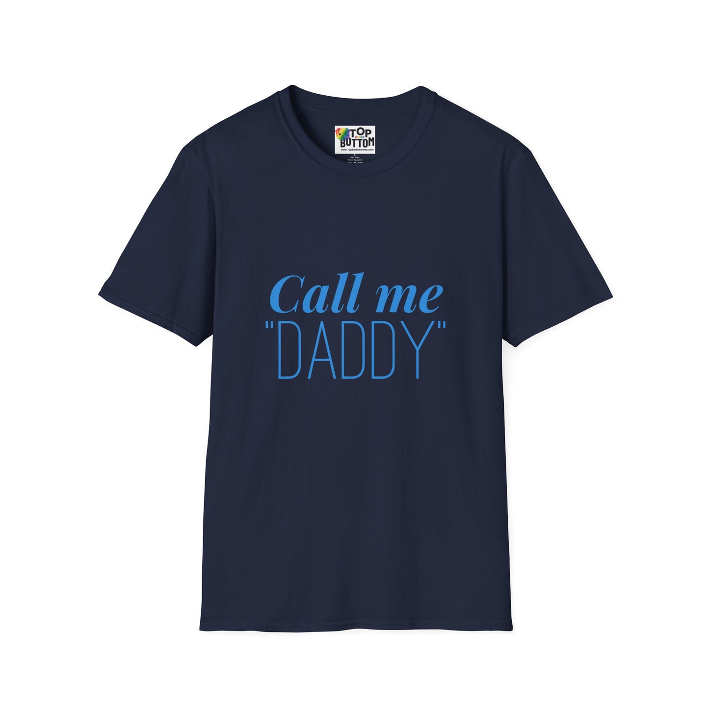 Call Me "Daddy" Graphic T-Shirt